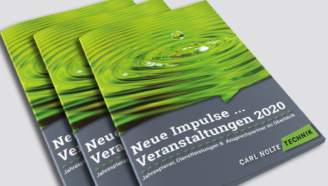 Veranstaltungen mit Know-how aus erster Hand Drei Veranstaltungskalender der Carl Nolte Technik